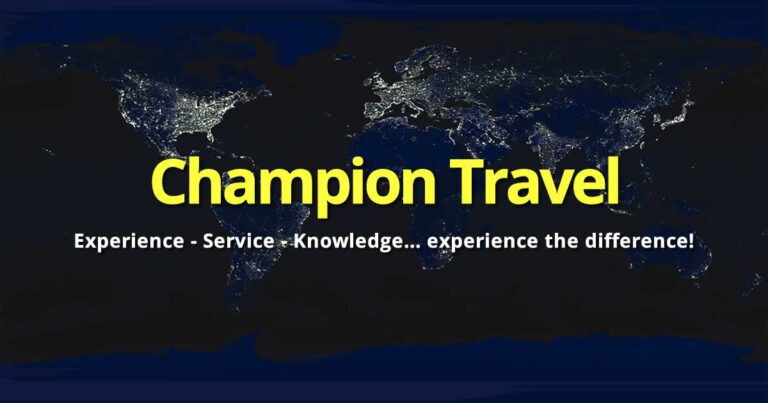 Champion Travel | Experience - Service - Knowledge... experience the difference!